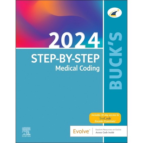 Buck's Step-By-Step Medical Coding, 2024 Edition - by Elsevier (Paperback)