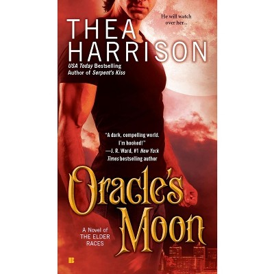 Oracle's Moon - (Novel of the Elder Races) by  Thea Harrison (Paperback)
