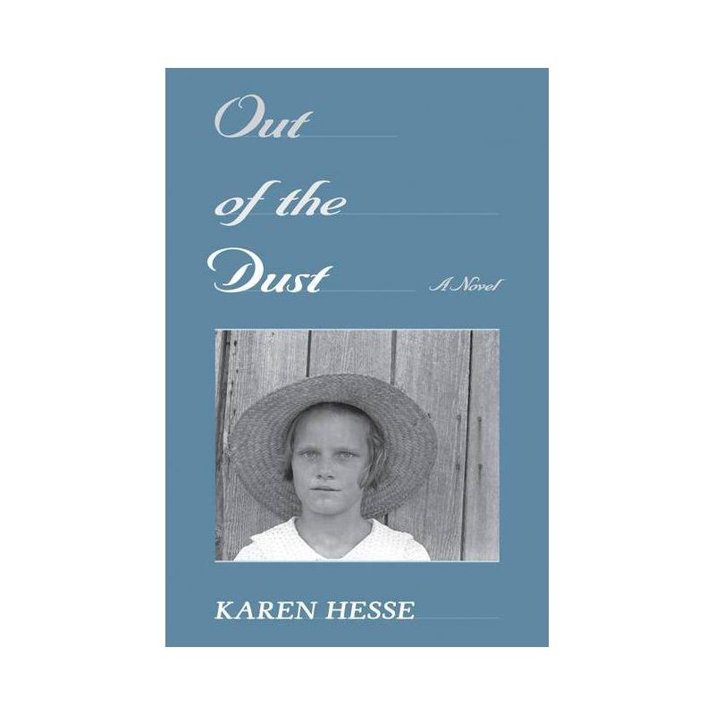 Out of the Dust (Scholastic Gold) - by  Karen Hesse (Hardcover), 1 of 2