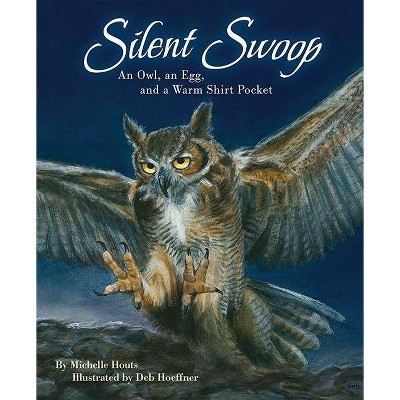 Silent Swoop - by  Michelle Houts (Paperback)