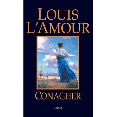 Conagher - by  Louis L'Amour (Paperback)