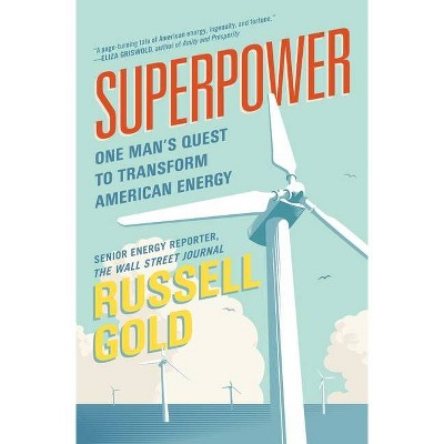 Superpower - by  Russell Gold (Paperback)