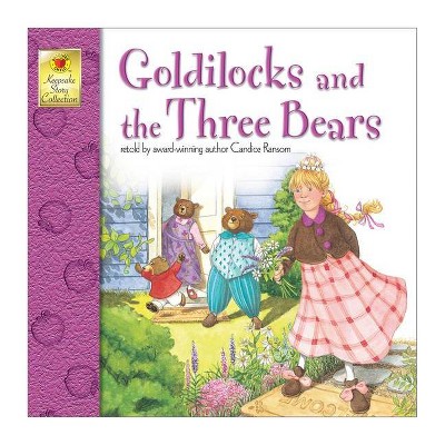 Goldilocks and the Three Bears - (Keepsake Stories) by  Candice Ransom (Paperback)