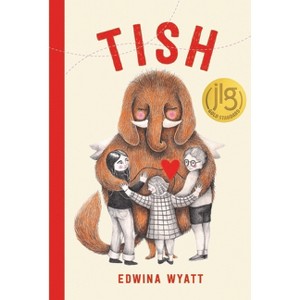 Tish - by  Edwina Wyatt (Hardcover) - 1 of 1
