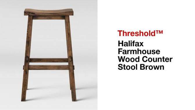 Halifax Farmhouse Wood Barstool Brown - Threshold&#8482;, 2 of 6, play video