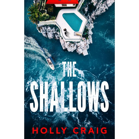 The Shallows - By Holly Craig (paperback) : Target