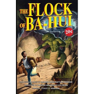 The Flock of Ba-Hui and Other Stories - by  Oobmab (Hardcover)