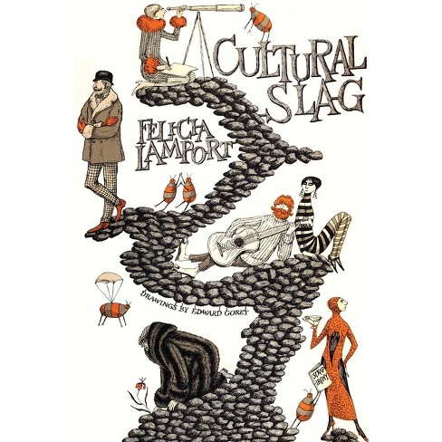 Cultural Slag - by  Felicia Lamport (Paperback) - image 1 of 1