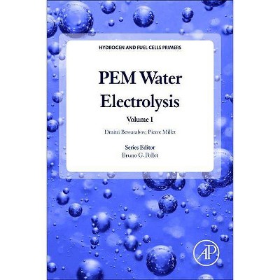 Pem Water Electrolysis, 1 - (Hydrogen and Fuel Cells Primers) by  Dmitri Bessarabov & Pierre Millet (Paperback)