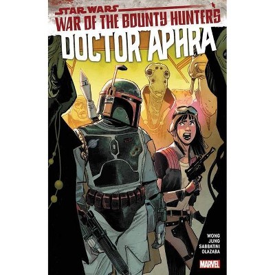 Star Wars: Doctor Aphra Vol. 3 - by  Alyssa Wong (Paperback)