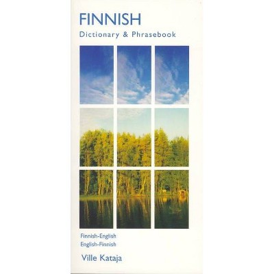 Finnish-English/English-Finnish Dictionary & Phrasebook - by  Ville Kataja (Paperback)