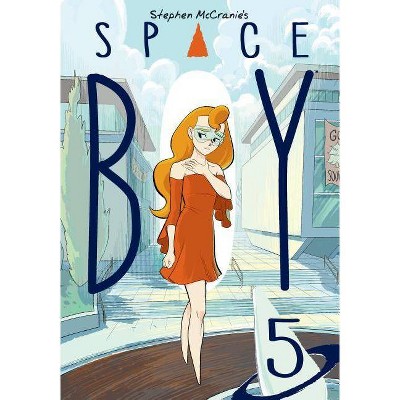 Stephen McCranie's Space Boy Volume 5 - (Paperback)