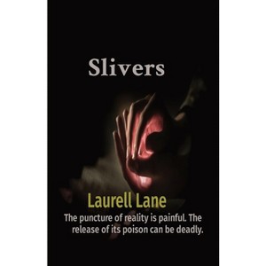 Slivers - Large Print by  Laurell Lane (Paperback) - 1 of 1