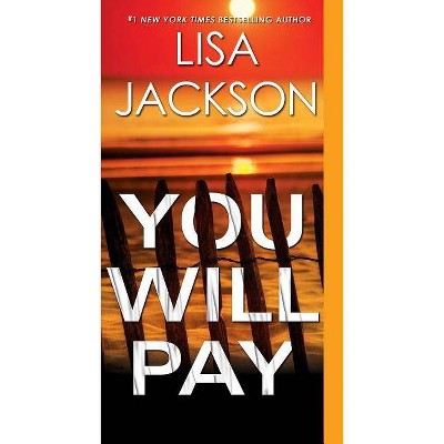 You Will Pay by Lisa Jackson (Paperback)
