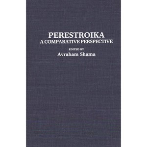 Perestroika - by  Avraham Shama (Hardcover) - 1 of 1