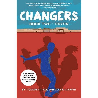 Changers Book Two - by  T Cooper & Allison Glock-Cooper (Paperback)