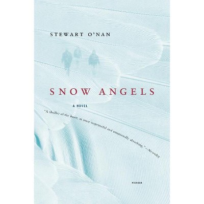 Snow Angels - by  Stewart O'Nan (Paperback)