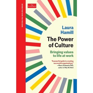 The Power of Culture - (The Economist Edge) by  Laura Hamill (Hardcover) - 1 of 1