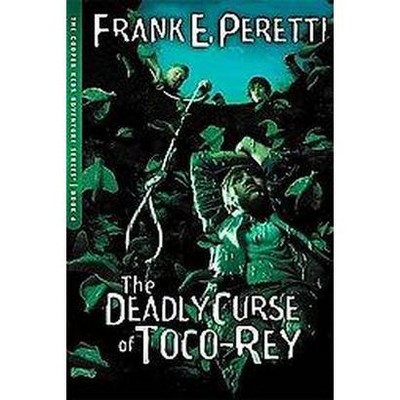 The Deadly Curse of Toco-Rey, 6 - (Cooper Kids Adventure) by  Frank E Peretti (Paperback)