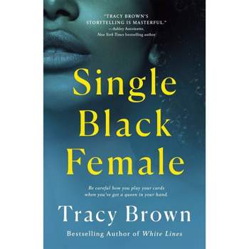 Single Black Female - by Tracy Brown (Paperback)