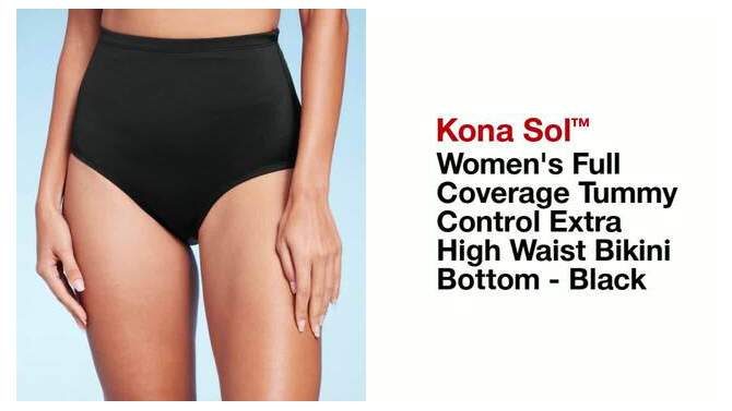 Women's Full Coverage Tummy Control Extra High Waist Bikini Bottom - Kona Sol™ Black, 2 of 12, play video