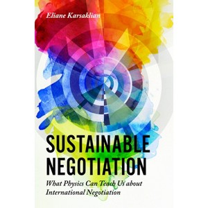 Sustainable Negotiation - by  Eliane Karsaklian (Hardcover) - 1 of 1