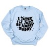 Simply Sage Market S.W.Smiley I'll Just Be Happy Today Sweatshirt - 2 of 4