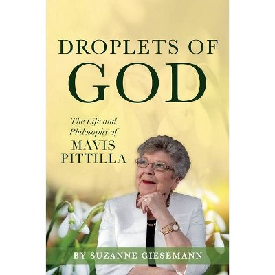 Droplets of God - by  Suzanne Giesemann (Paperback)