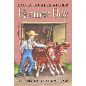 Farmer Boy - (Little House) by  Laura Ingalls Wilder (Hardcover) - 1 of 1