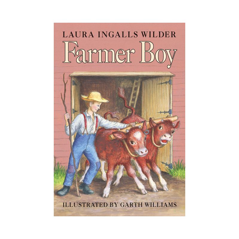 Farmer Boy - (Little House) by  Laura Ingalls Wilder (Hardcover), 1 of 2