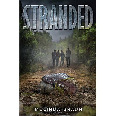 Stranded - by  Melinda Braun (Paperback)