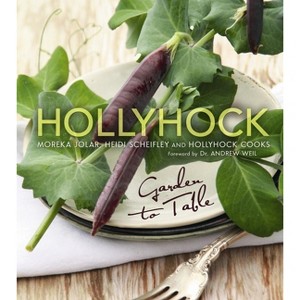 Hollyhock - by  Moreka Jolar & Heidi Scheifley (Paperback) - 1 of 1