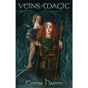 Veins of Magic - (Otherworld) by  Emma Hamm (Paperback) - 1 of 1