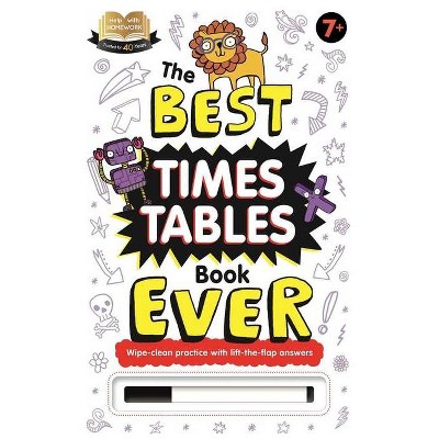 The Best Times Tables Book Ever - (Help with Homework) by  Igloobooks (Hardcover)