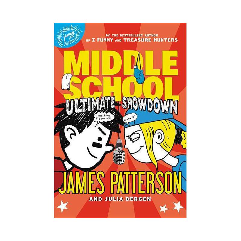 Ultimate Showdown - (Middle School) by  James Patterson & Julia Bergen (Hardcover), 1 of 2