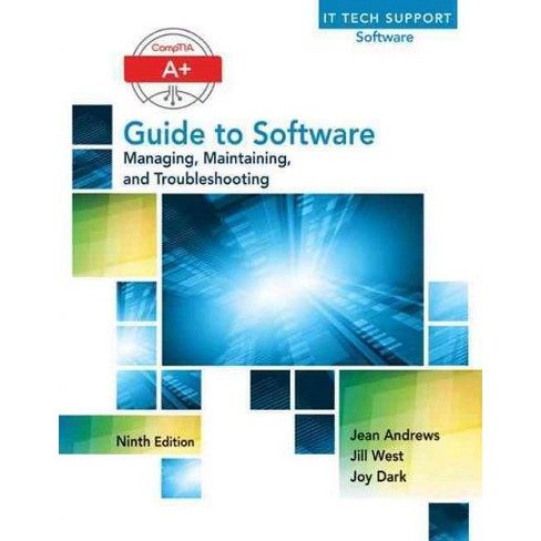 Comptia A Guide To Software Managing Maintaining And