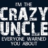 Men's Design By Humans The Crazy Uncle Everyone Warned You By ZeusSE T-Shirt - 2 of 2