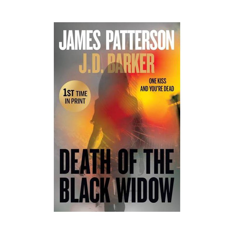 Death of the Black Widow - by James Patterson & J D Barker, 1 of 2