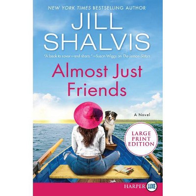 Almost Just Friends - (Wildstone) Large Print by  Jill Shalvis (Paperback)