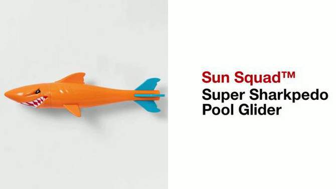 Super Sharkpedo Pool Glider - Sun Squad&#8482;, 2 of 5, play video