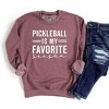 Simply Sage Market Women's Graphic Sweatshirt Pickleball Is My Favorite Season - 3 of 3