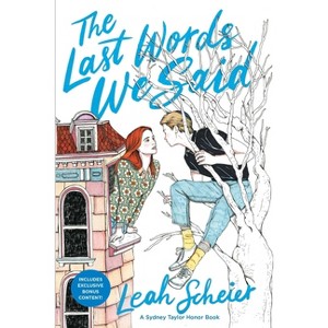 The Last Words We Said - by  Leah Scheier (Paperback) - 1 of 1
