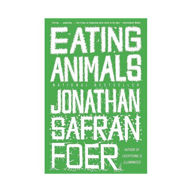 Eating Animals (Reprint) (Paperback) by Jonathan Safran Foer, 1 of 2