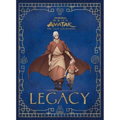 Avatar: The Last Airbender: Legacy - (Insight Legends) by  Michael Teitelbaum (Hardcover)