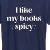 Women's - Instant Message - I Like My Books Spicy Short Sleeve Graphic T-Shirt - 2 of 4