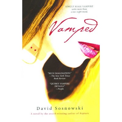 Vamped - by  David Sosnowski (Paperback)