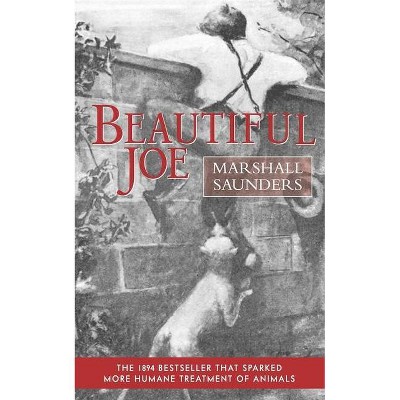 Beautiful Joe (Paperback) - by  Marshall Saunders