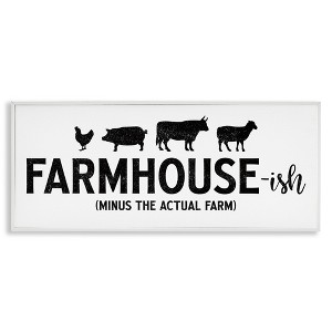Stupell Industries Farmhouse-ish Funny Country Phrase, 24" x 10" - 1 of 4
