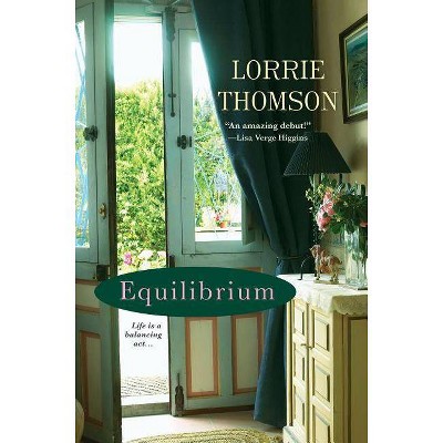 Equilibrium - by  Lorrie Thomson (Paperback)