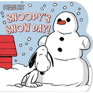 Snoopy's Snow Day! - (Peanuts) by  Charles M Schulz (Board Book) - 1 of 1